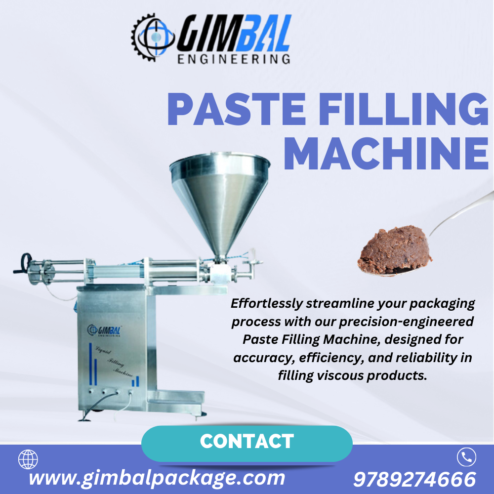 Paste Filling Machine Manufacturer – Gimbal Engineering