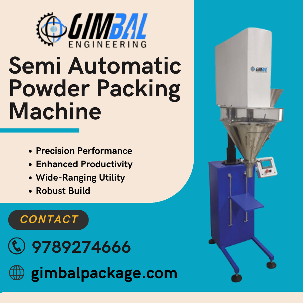 Semi Automatic Powder Packing Machine Manufacturer – Gimbal Engineering