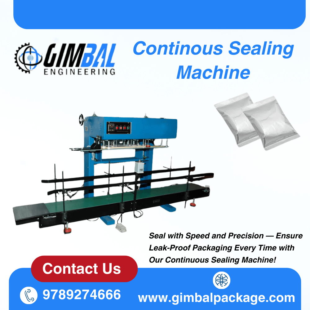 Continous Sealing Machine Manufacturer – Gimbal Engineering