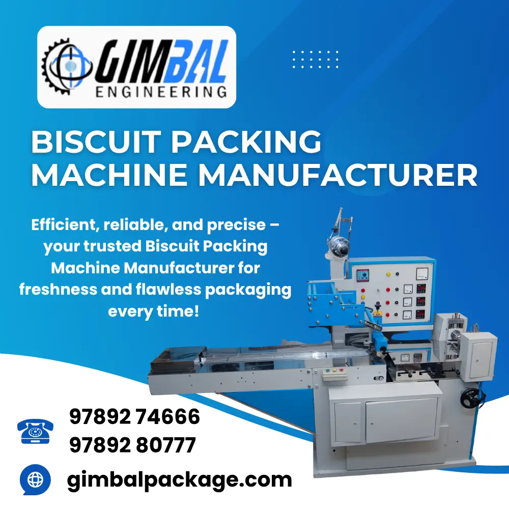 Biscuit Packing Machine Manufacturers – Gimbal Engineering