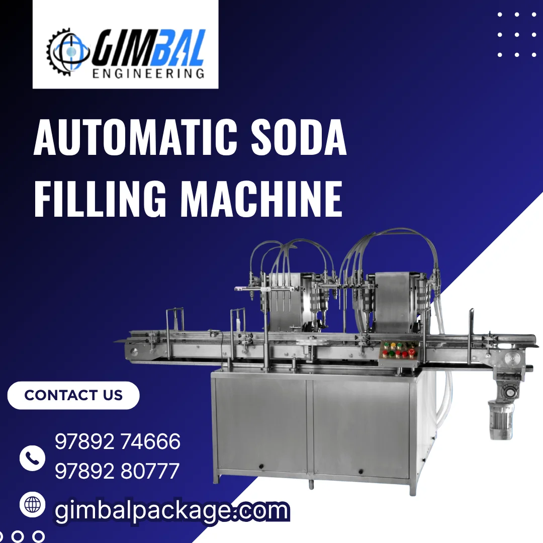 Automatic Soda Filling Machines Manufacturer – Gimbal Engineering